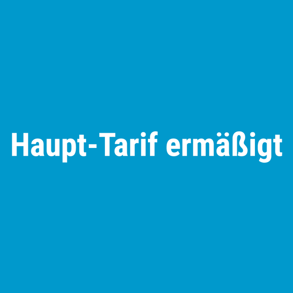 Bild von Haupt-Tarif ermäßigt